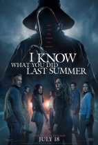 I Know What You Did Last Summer I Know What You Did Last Summer